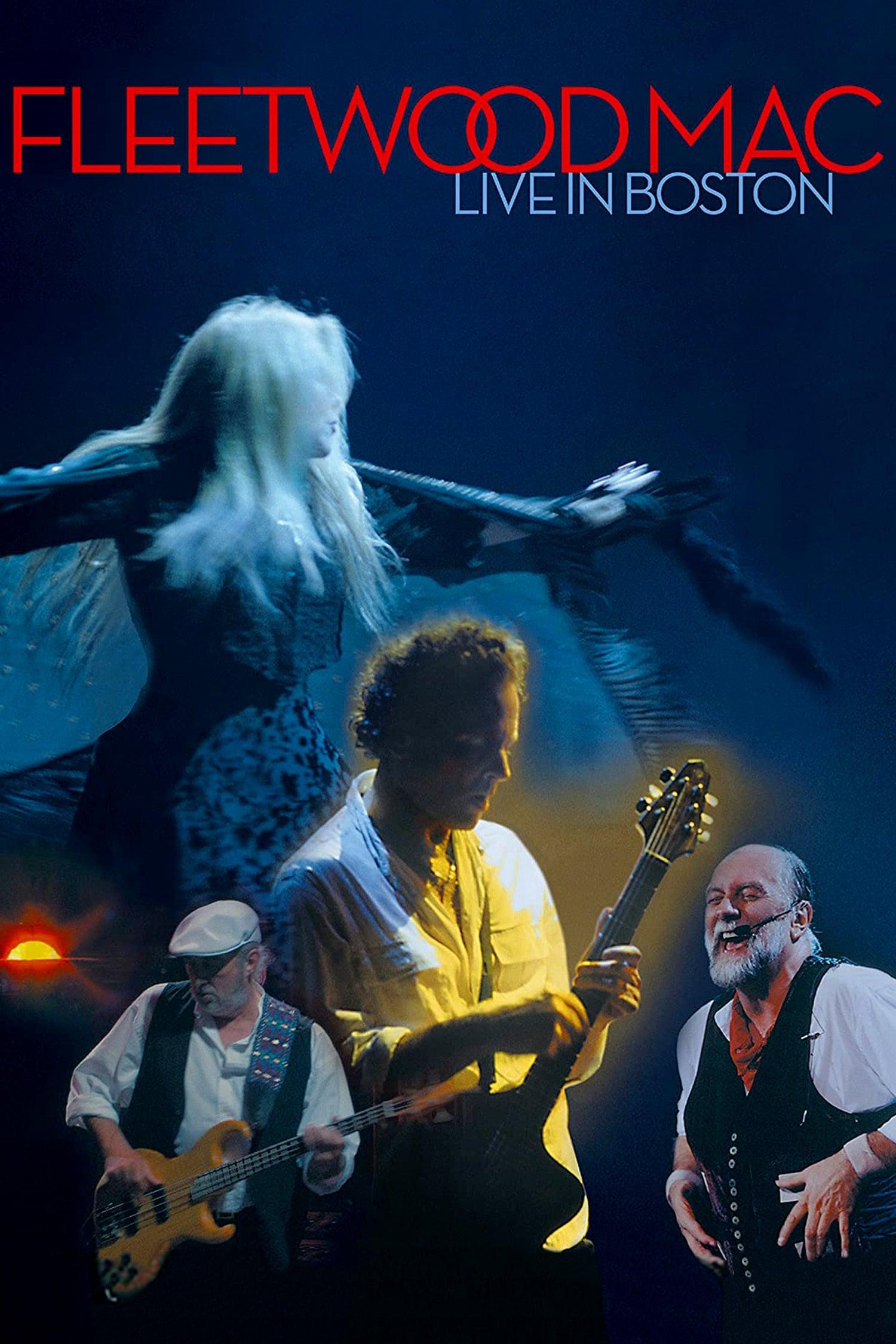 Fleetwood Mac: Live in Boston poster