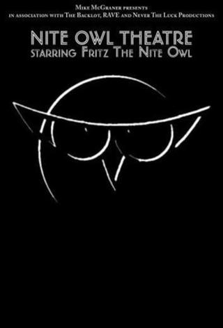 Nite Owl Theatre poster