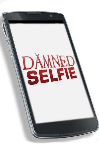 Damned Selfie poster