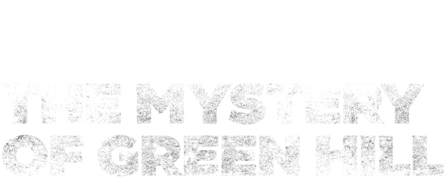 The Mystery of Green Hill logo