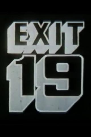 Exit 19 poster