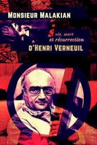 Monsieur Malakian, vie, mort et résurrection d'Henri Verneuil poster