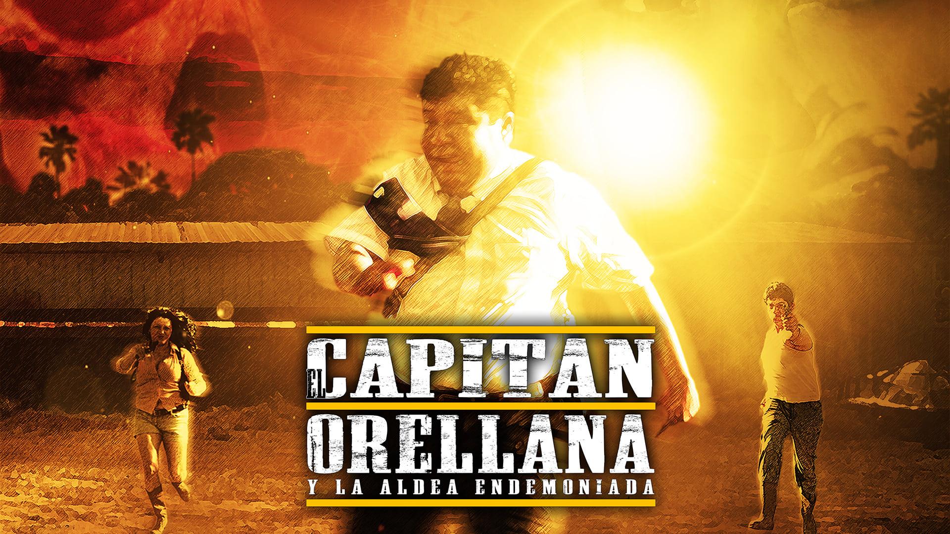 El Capitán Orellana y la Aldea Endemoniada backdrop