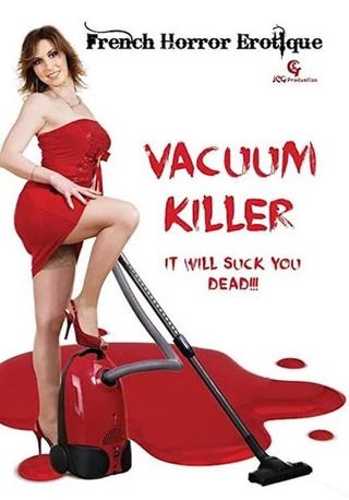 Vacuum Killer poster