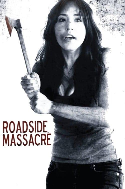 Roadside Massacre poster