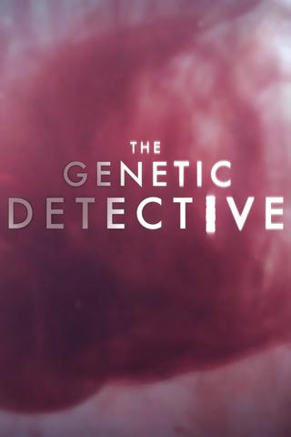 The Genetic Detective poster