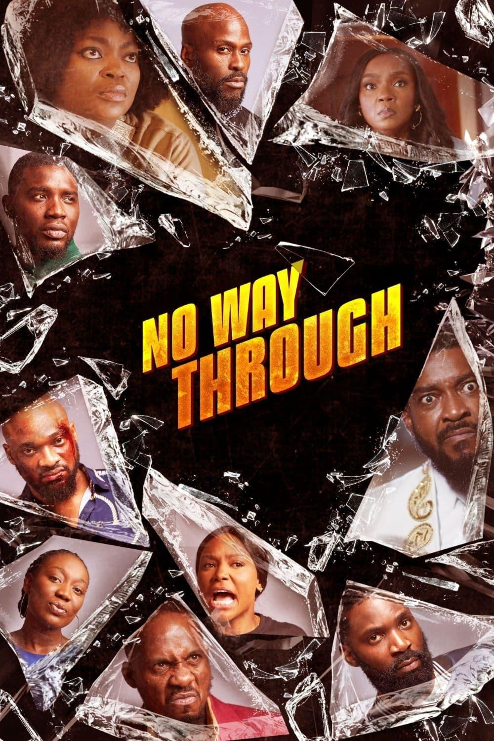 No Way Through poster