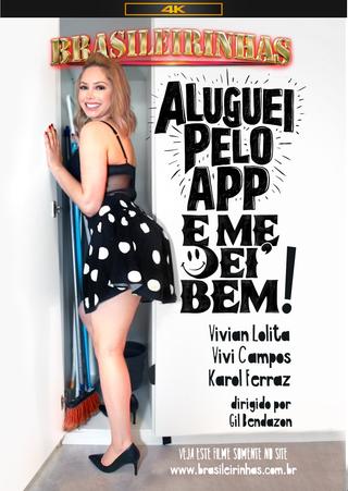 Aluguei pelo App e Me Dei Bem poster