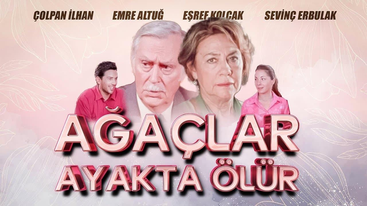 Ağaçlar Ayakta Ölür backdrop