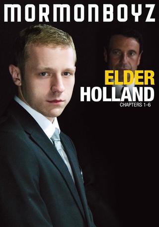 Elder Holland: Chapters 1-6 poster