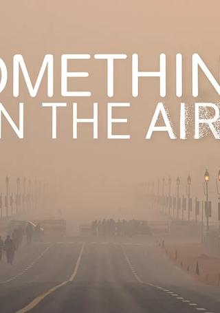 Something in the Air poster