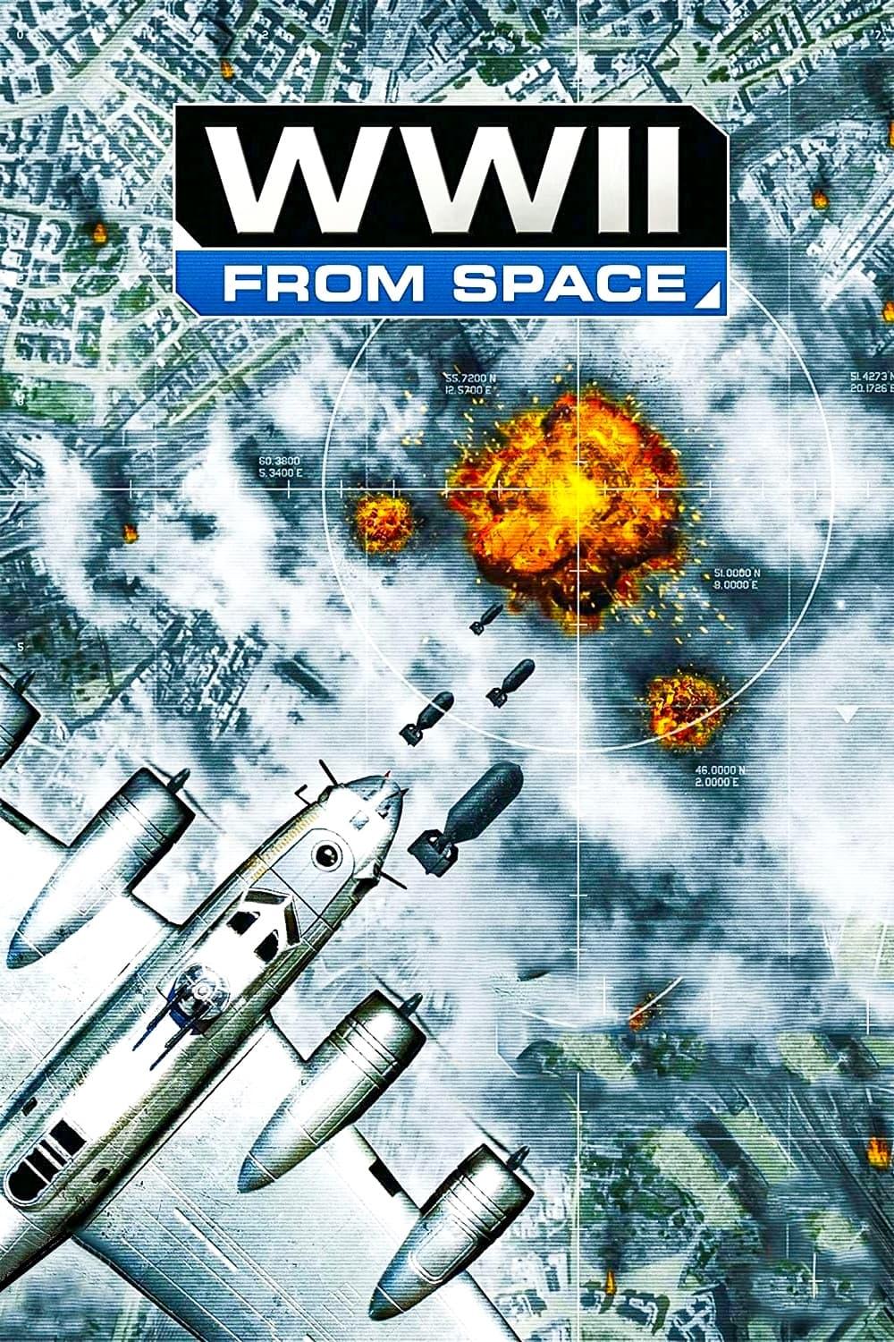 WWII From Space poster