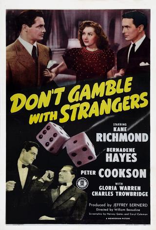 Don't Gamble with Strangers poster