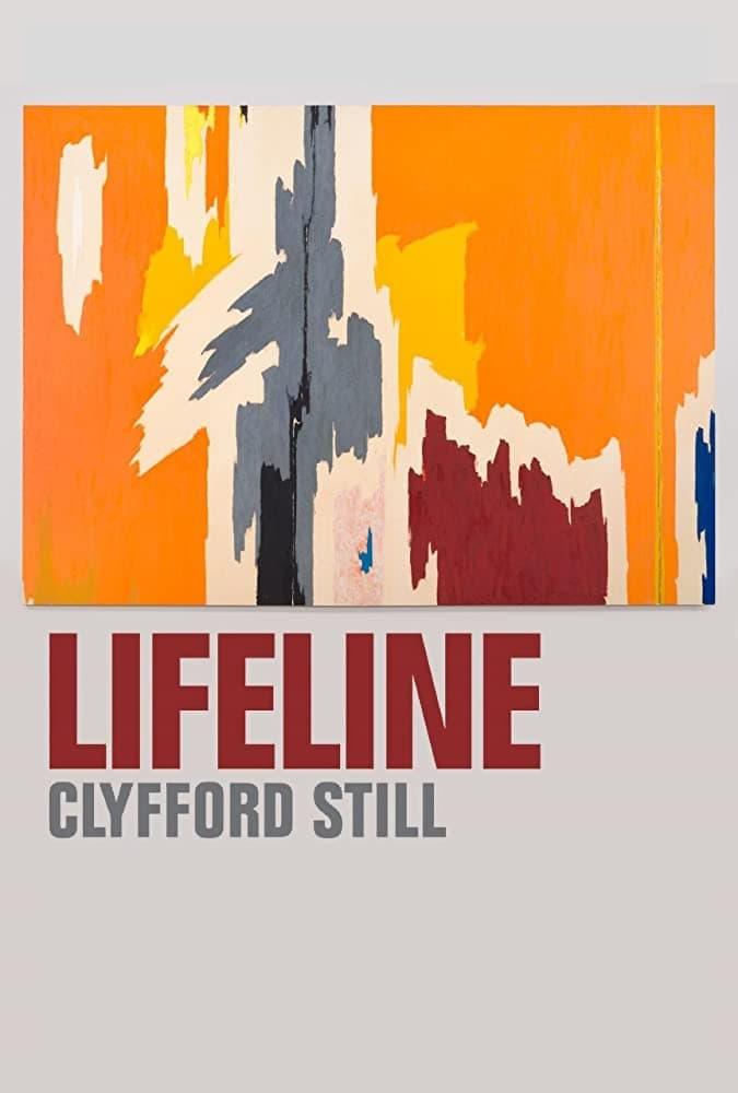Lifeline: Clyfford Still poster