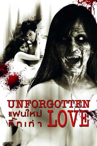 Unforgotten Love poster
