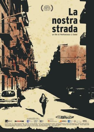 La nostra strada poster