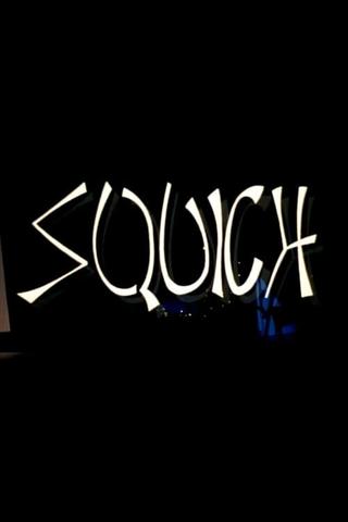 Squich! poster