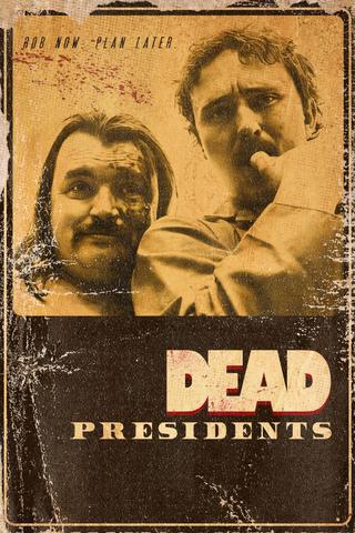Dead Presidents poster