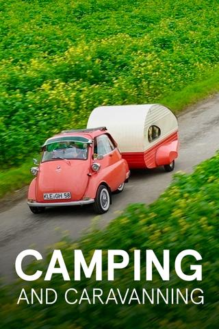 Camping - Die Geschichte einer Leidenschaft poster