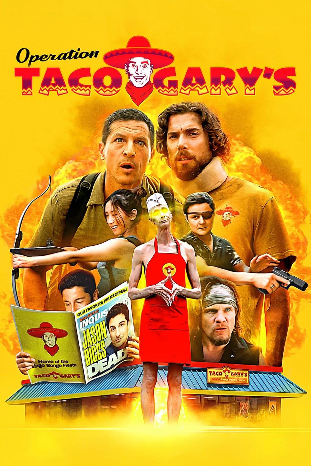 Operation Taco Gary's poster