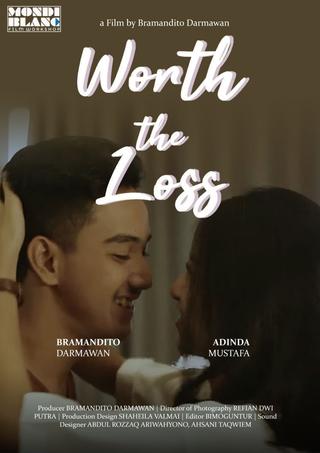Worth The Loss poster