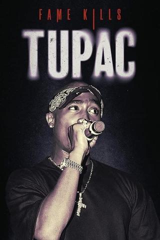Fame Kills - Tupac poster