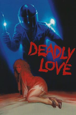 Deadly Love poster