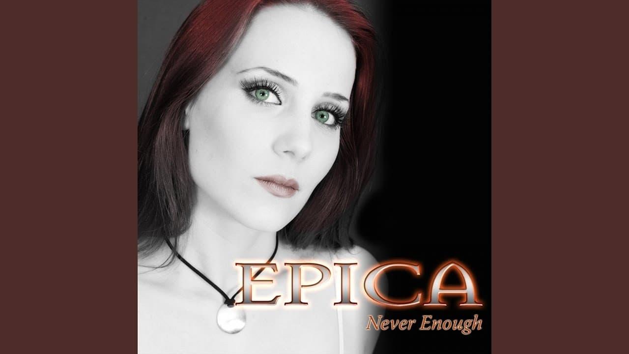 EPICA - Never Enough (Official Video) backdrop