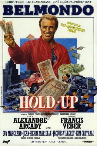 Hold-up poster