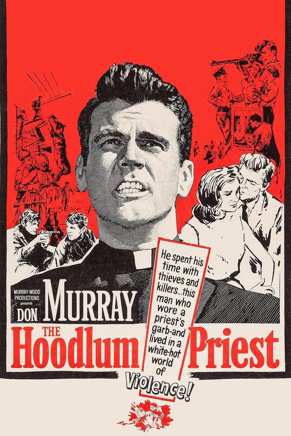The Hoodlum Priest poster
