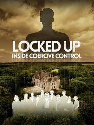 Locked Up, Inside Coercive Control poster