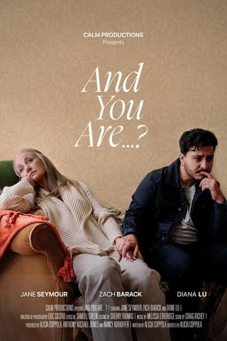 And You Are? poster