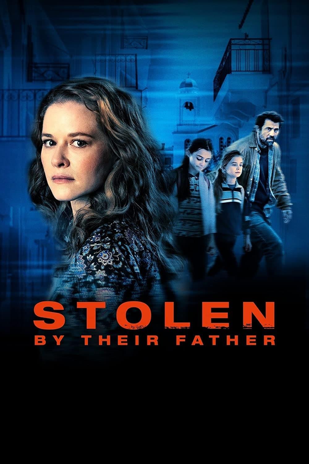 Stolen by Their Father poster