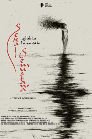 Sekali Semustawa (A Tale of Loneliness) poster