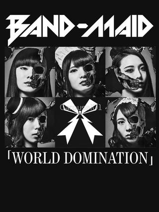 BAND-MAID - WORLD DOMINATION poster