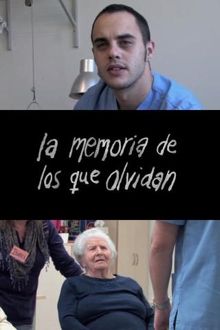 La memoria de los que olvidan poster