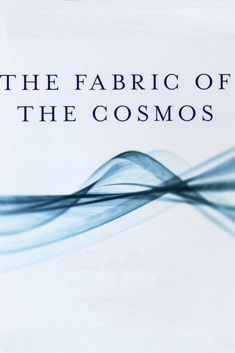 The Fabric of the Cosmos poster