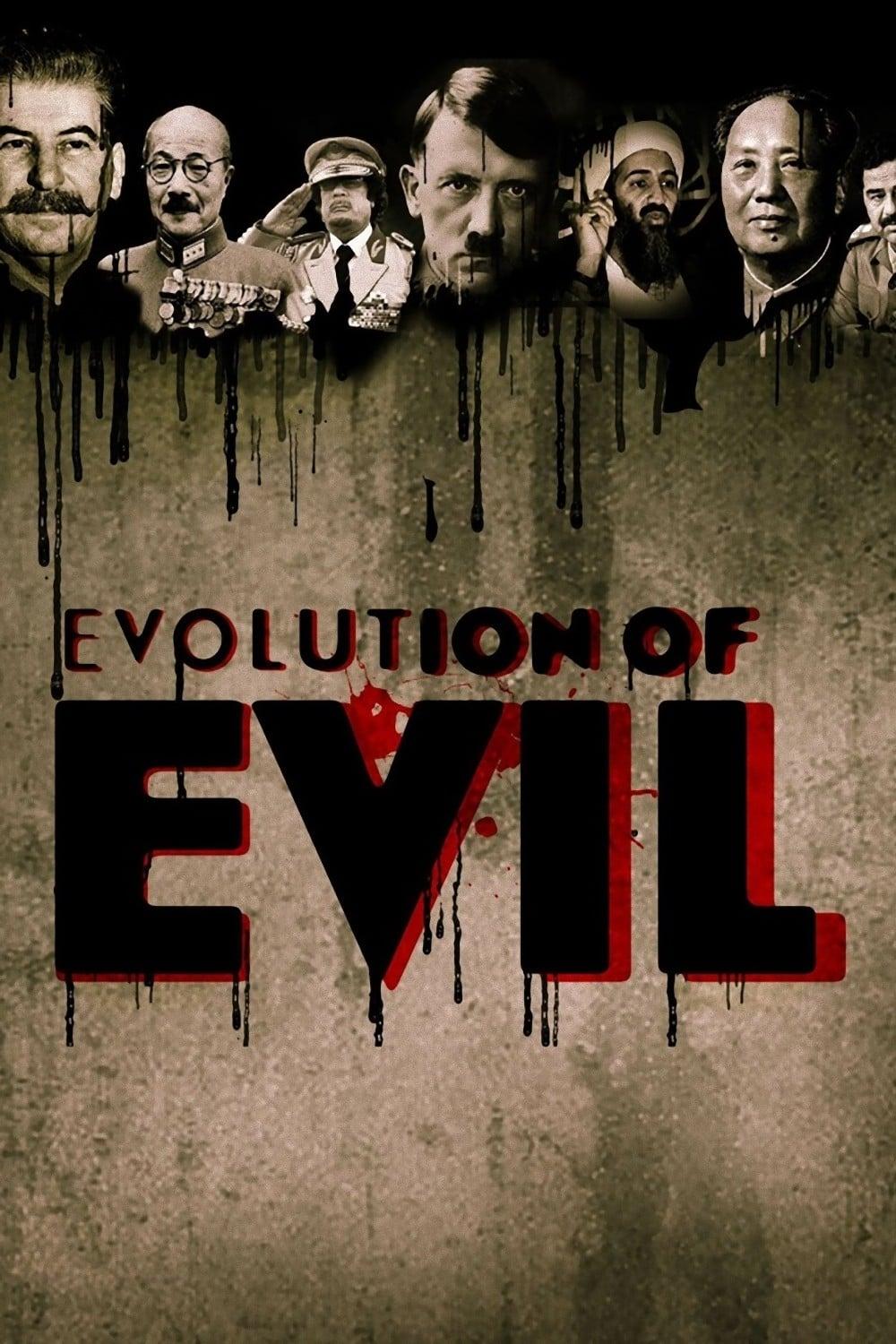 Evolution of Evil poster