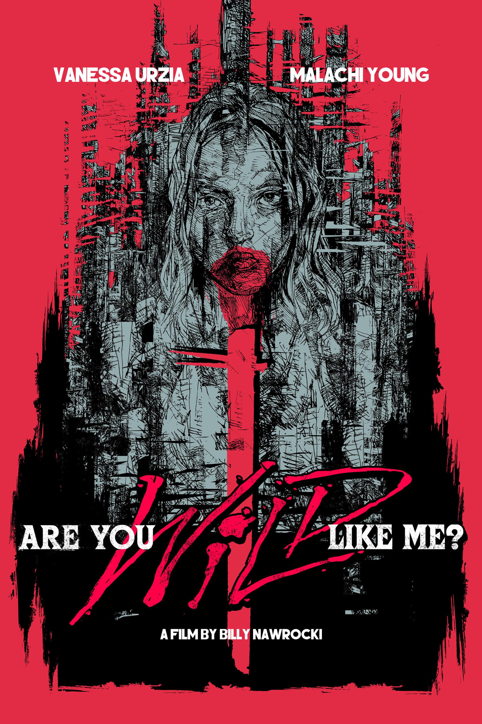 Are You Wild Like Me? poster