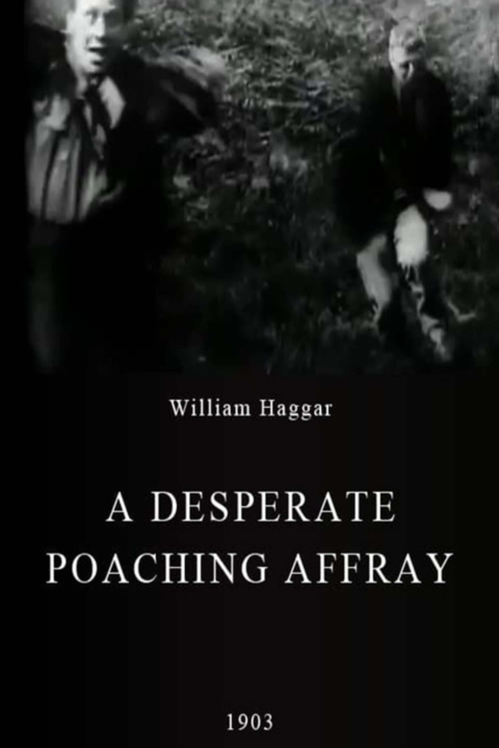 A Desperate Poaching Affray poster
