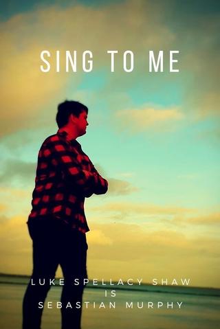 Sing to Me poster