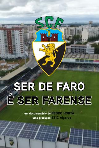 Ser de Faro é Ser Farense poster