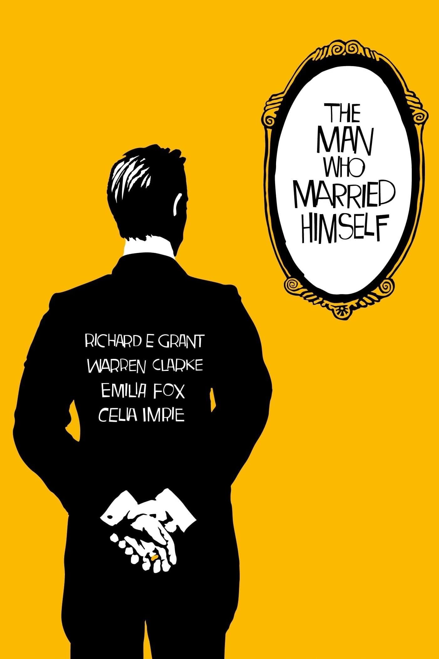 The Man Who Married Himself poster