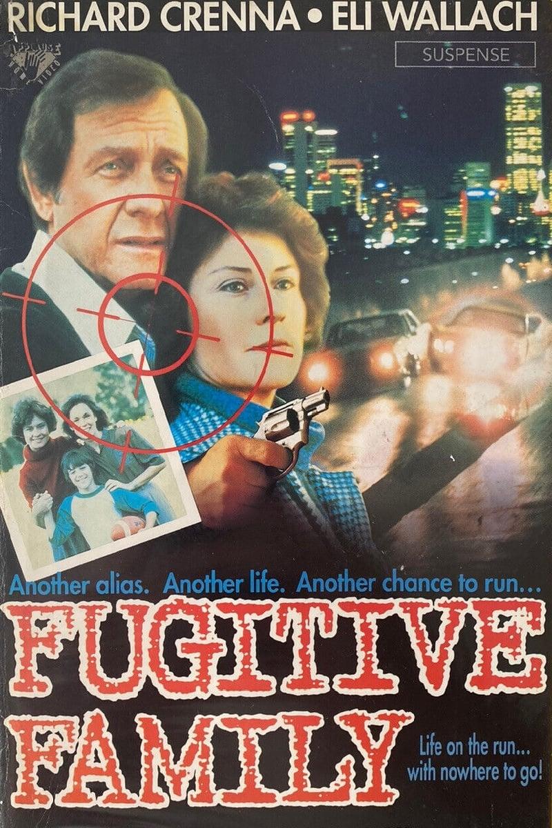 Fugitive Family poster