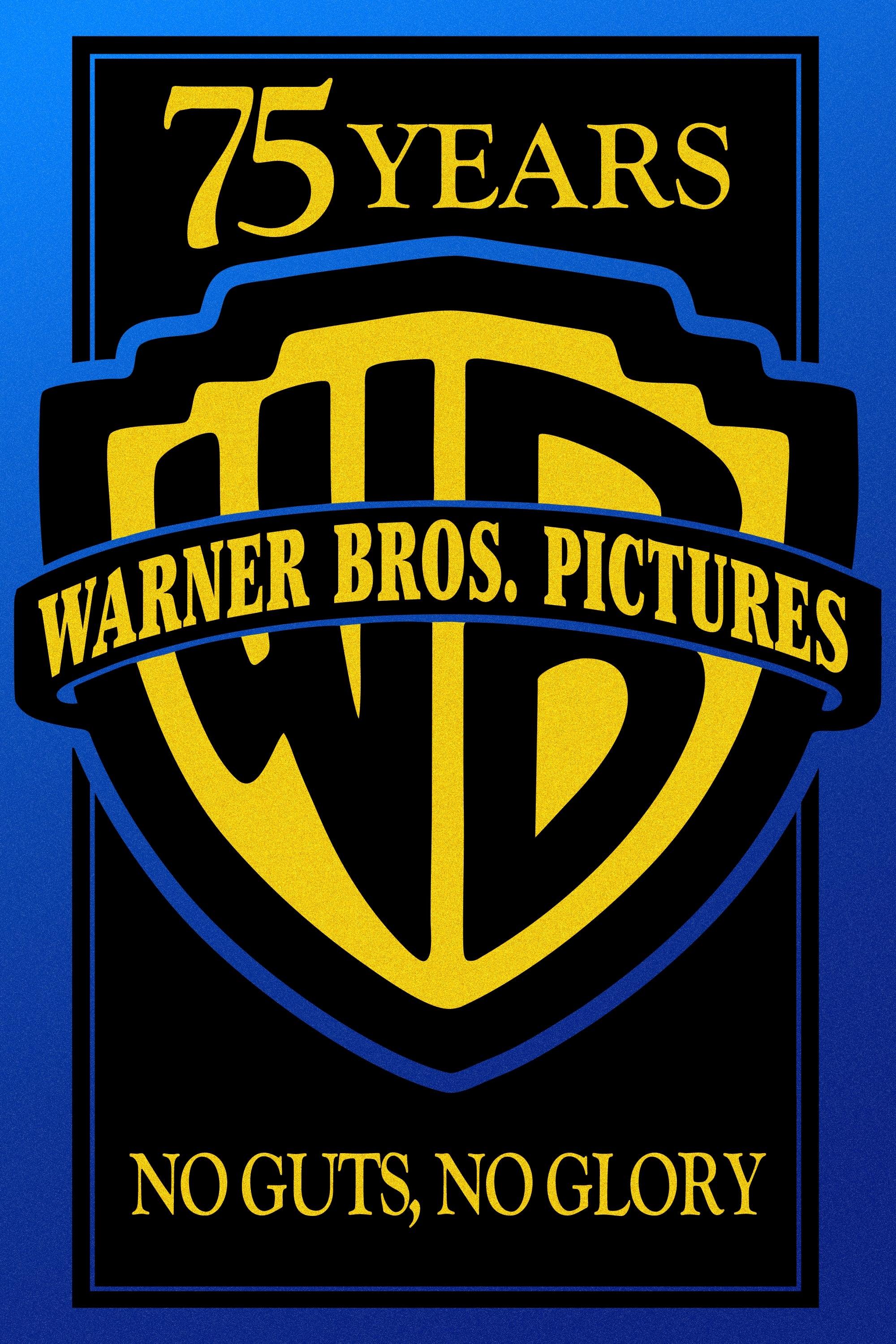 Warner Bros. 75th Anniversary: No Guts, No Glory poster