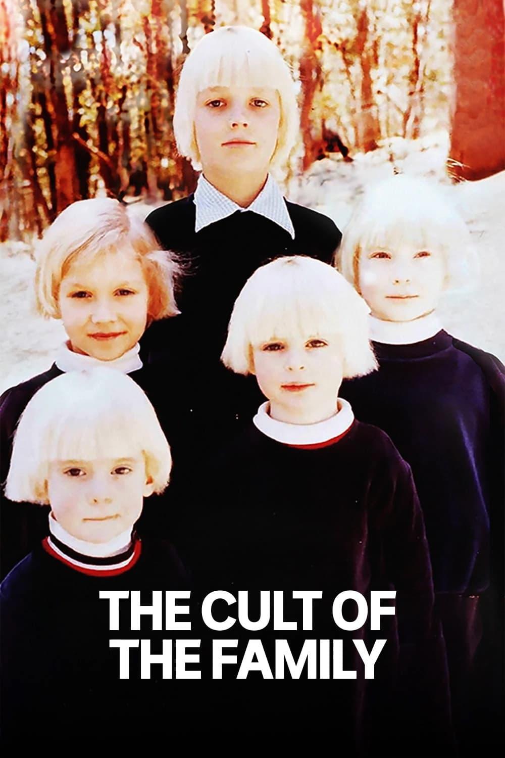 The Cult of The Family poster