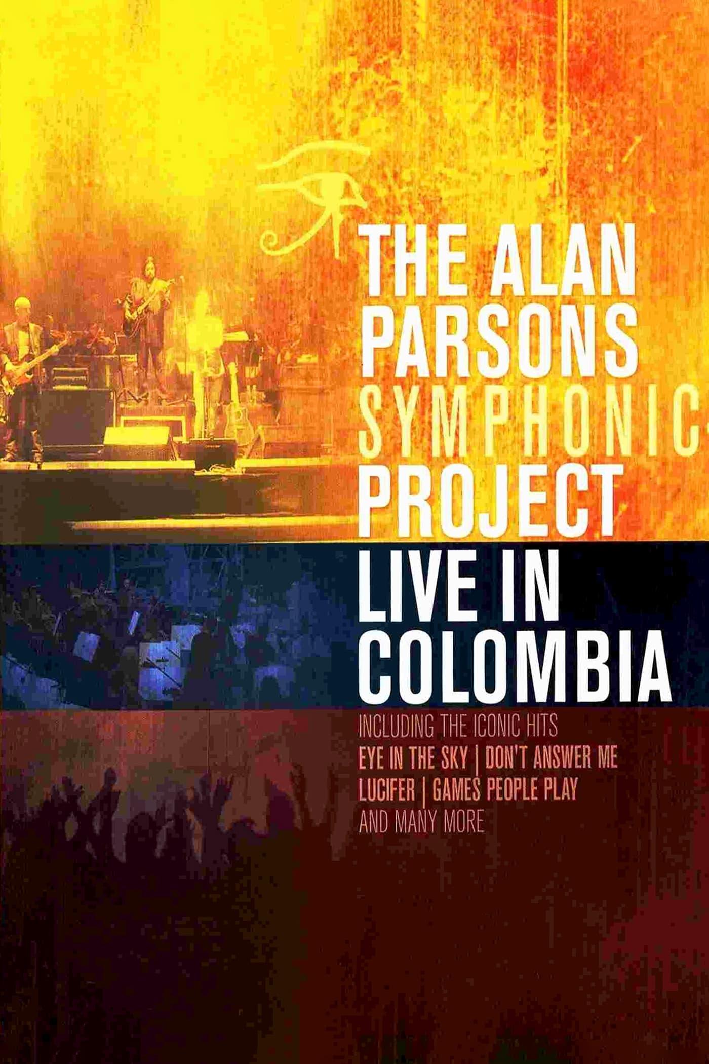 Alan Parsons Symphonic Project - Live In Colombia poster