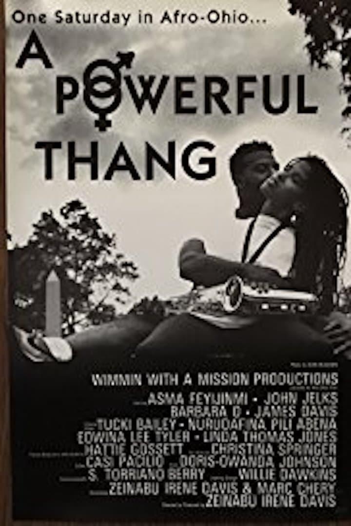 A Powerful Thang poster