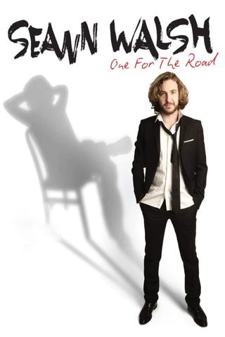 Seann Walsh: One for the Road poster