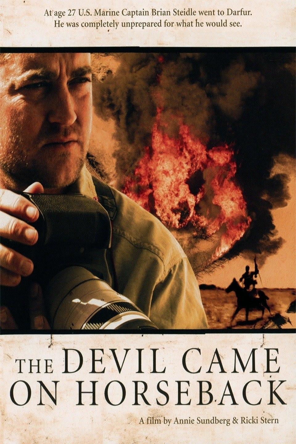 The Devil Came on Horseback poster